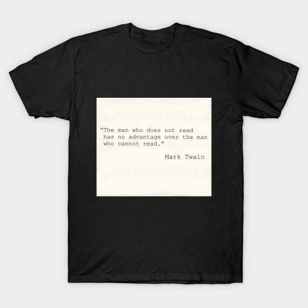 Famous Quotes Collection 3 T-Shirt by ALifeSavored